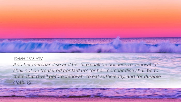 Isaiah 23:18 ASV Bible Verse Image