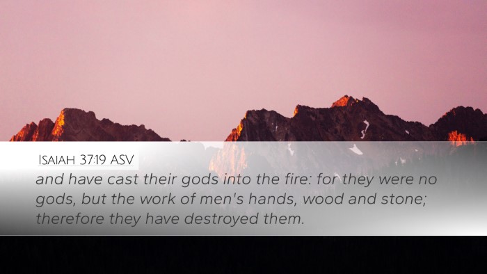 Isaiah 37:19 ASV Bible Verse Image