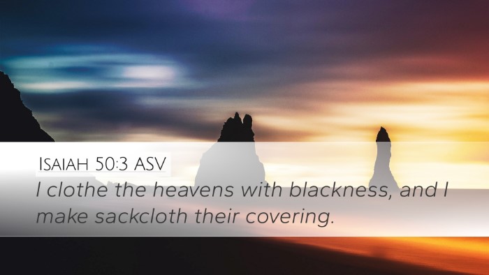 Isaiah 50:3 ASV Bible Verse Image
