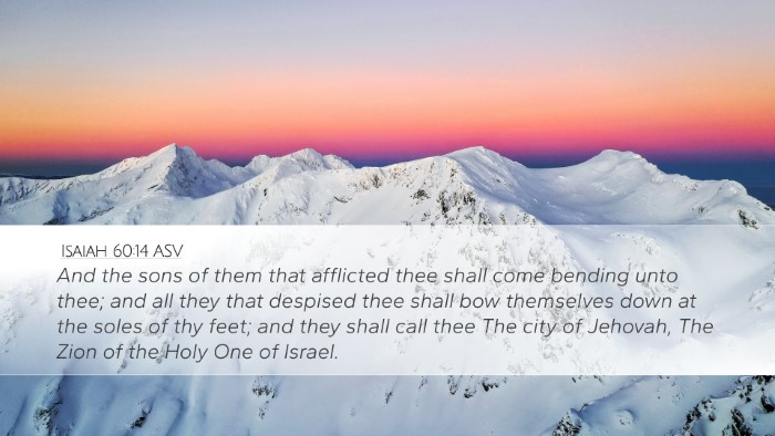 Isaiah 60:14 ASV Bible Verse Image