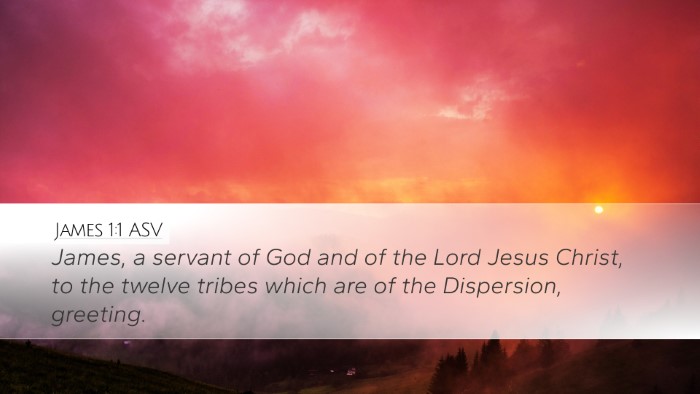 James 1:1 ASV Desktop Wallpaper - James, a servant of God and of the Lord Jesus - Desktop Bible Verse Wallpaper