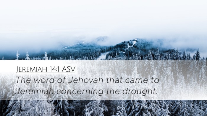 Jeremiah 14:1 ASV Bible Verse Image