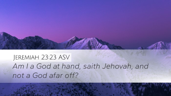 Jeremiah 23:23 ASV Bible Verse Image