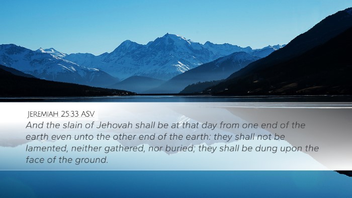 Jeremiah 25:33 ASV Bible Verse Image