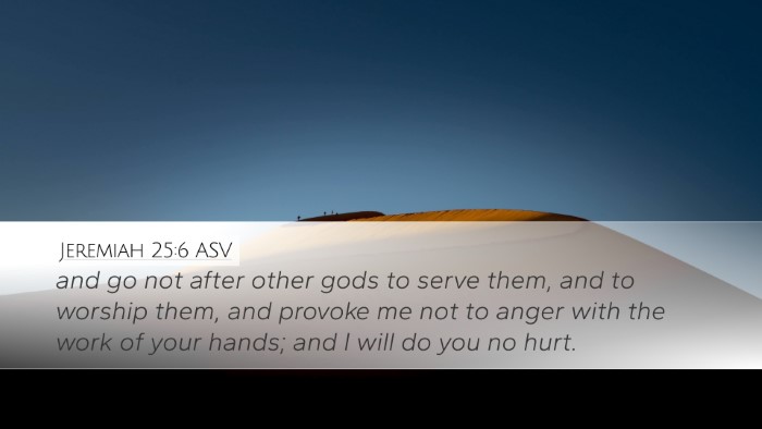 Jeremiah 25:6 ASV Bible Verse Image