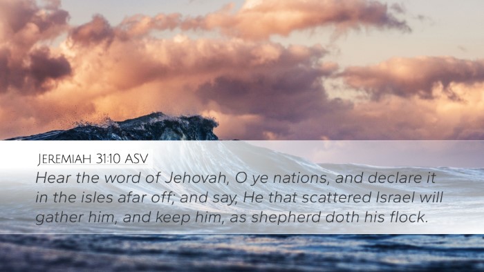 Jeremiah 31:10 ASV Bible Verse Image