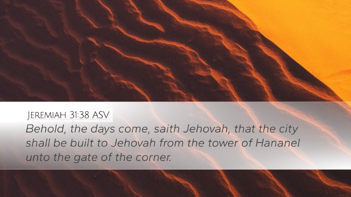 Jeremiah 31:38 ASV Bible Verse Image