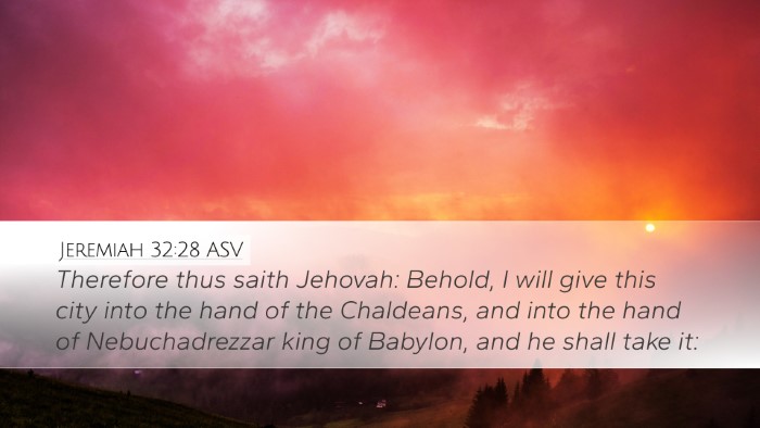 Jeremiah 32:28 ASV Bible Verse Image
