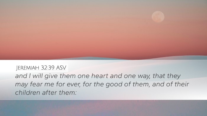 Jeremiah 32:39 ASV Bible Verse Image