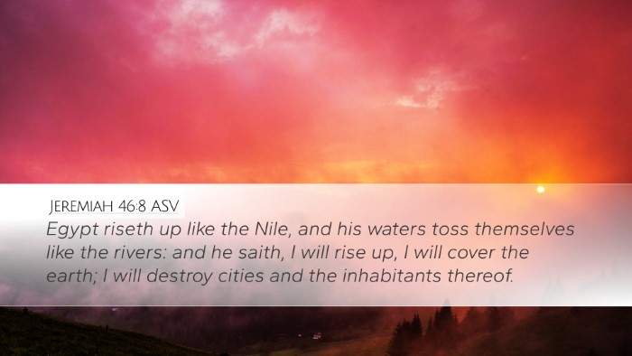 Jeremiah 46:8 ASV Bible Verse Image