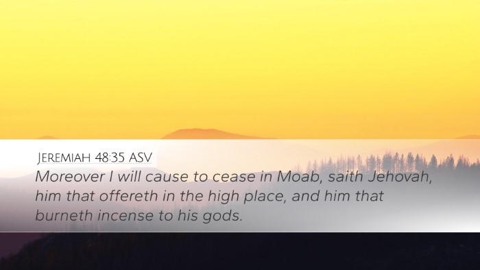 Jeremiah 48:35 ASV Bible Verse Image