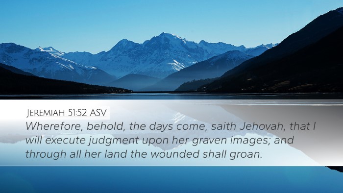 Jeremiah 51:52 ASV Bible Verse Image