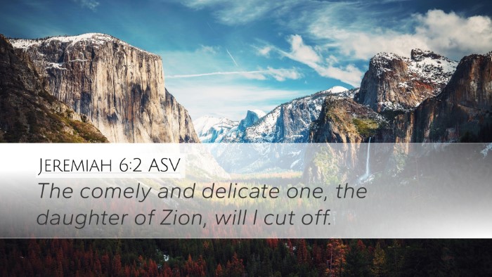 Jeremiah 6:2 ASV Bible Verse Image