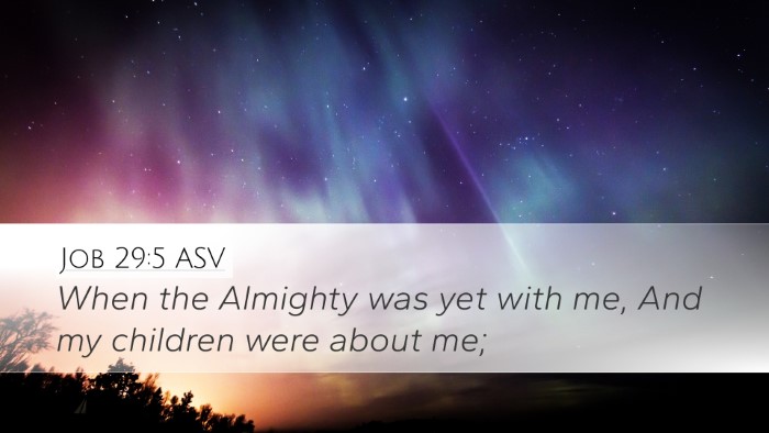 Job 29:5 ASV Bible Verse Image