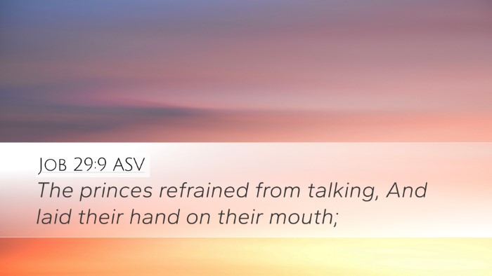 Job 29:9 ASV Bible Verse Image