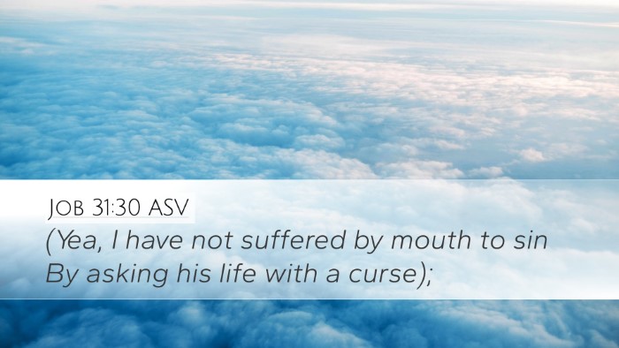 Job 31:30 ASV Bible Verse Image