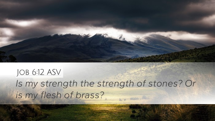 Job 6:12 ASV Bible Verse Image