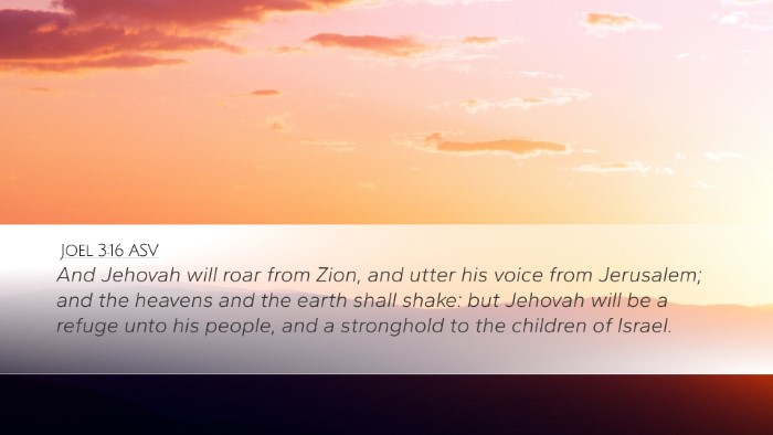 Joel 3:16 ASV Bible Verse Image