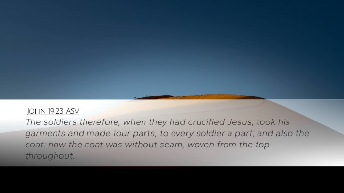 John 19:23 ASV Bible Verse Image