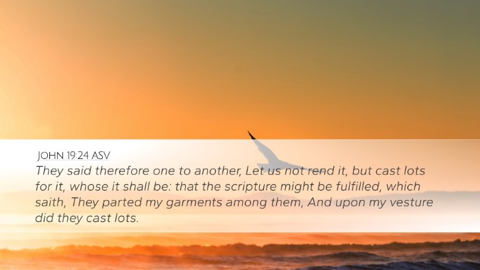 John 19:24 ASV Bible Verse Image