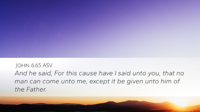 John 6:65 ASV Bible Verse Image