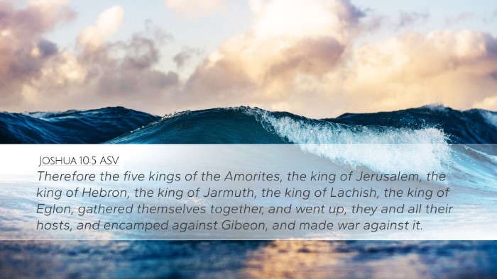 Joshua 10:5 ASV Bible Verse Image