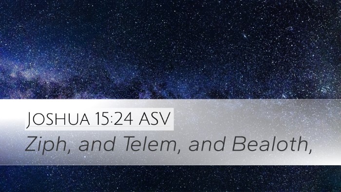 Joshua 15:24 ASV Bible Verse Image