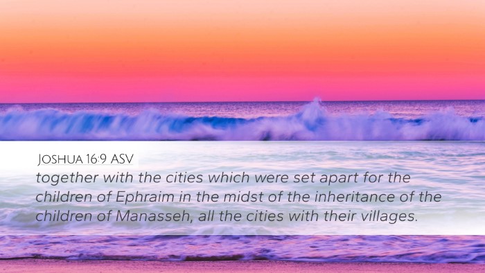 Joshua 16:9 ASV Desktop Wallpaper - together with the cities which were set apart for - Desktop Bible Verse Wallpaper