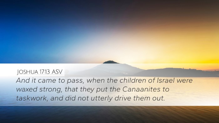 Joshua 17:13 ASV Bible Verse Image