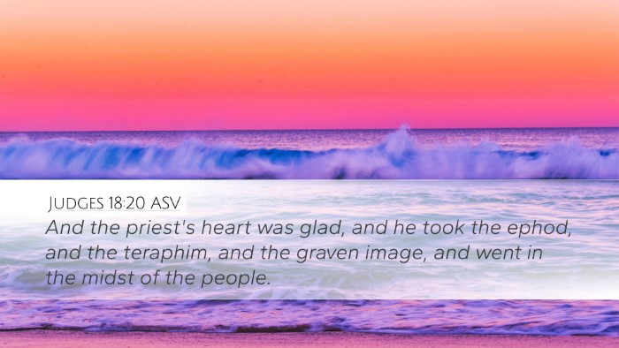 Judges 18:20 ASV Desktop Wallpaper - And the priest's heart was glad, and he took the - Desktop Bible Verse Wallpaper