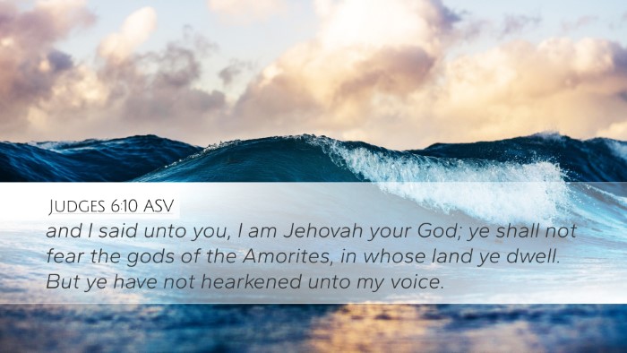 Judges 6:10 ASV Bible Verse Image