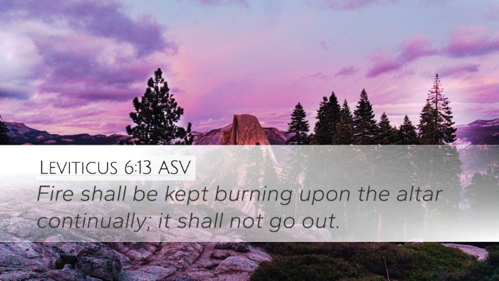 Leviticus 6:13 ASV Desktop Wallpaper - Fire shall be kept burning upon the altar - Desktop Bible Verse Wallpaper