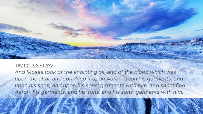 Leviticus 8:30 ASV Bible Verse Image