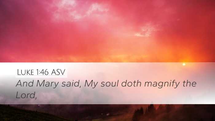 Luke 1:46 ASV Desktop Wallpaper - And Mary said, My soul doth magnify the - Desktop Bible Verse Wallpaper