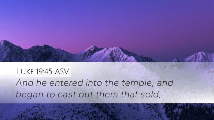 Luke 19:45 ASV Bible Verse Image