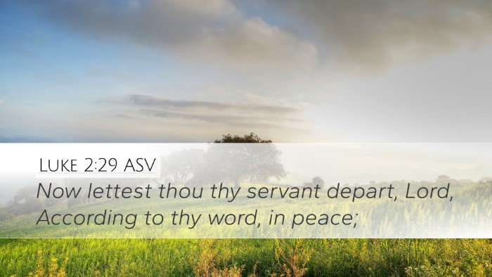 Luke 2:29 ASV Bible Verse Image