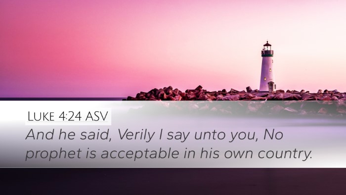 Luke 4:24 ASV Bible Verse Image