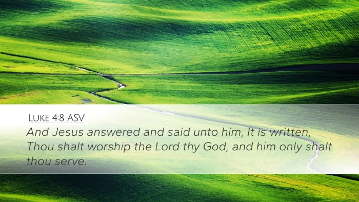 Luke 4:8 ASV Bible Verse Image