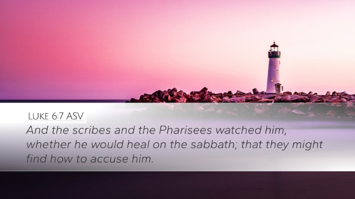 Luke 6:7 ASV Bible Verse Image