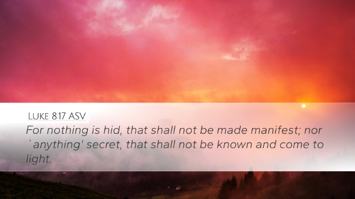Luke 8:17 ASV Bible Verse Image