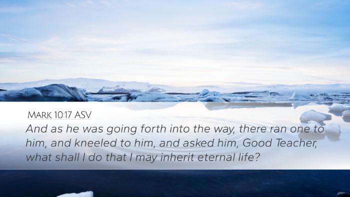Mark 10:17 ASV Bible Verse Image