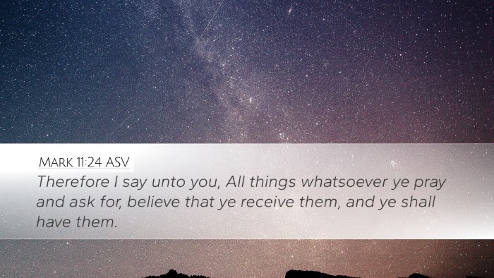 Mark 11:24 ASV Bible Verse Image