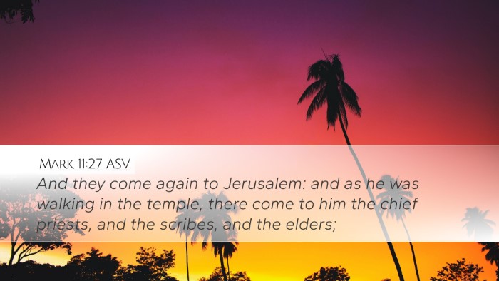 Mark 11:27 ASV Bible Verse Image