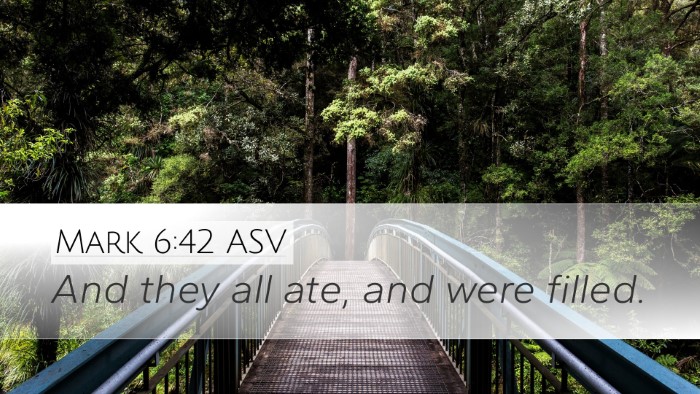 Mark 6:42 ASV Bible Verse Image