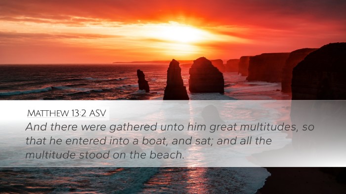 Matthew 13:2 ASV Bible Verse Image