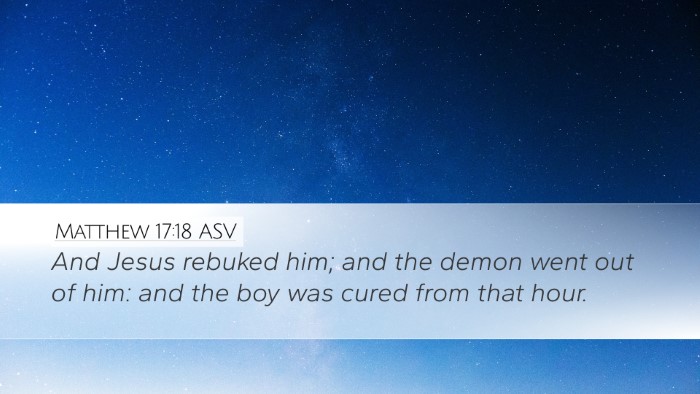 Matthew 17:18 ASV Bible Verse Image