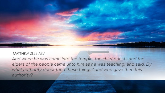 Matthew 21:23 ASV Bible Verse Image