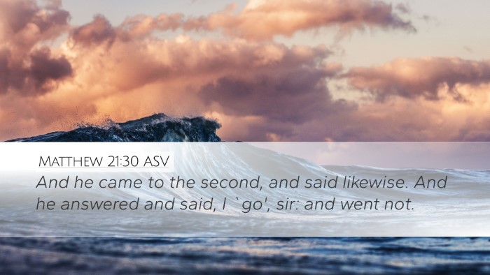 Matthew 21:30 ASV Bible Verse Image