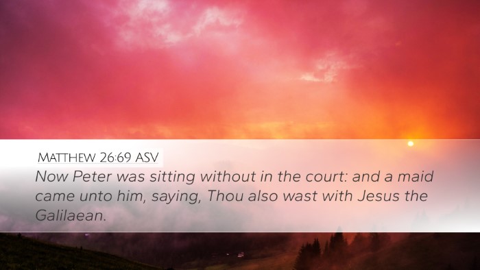 Matthew 26:69 ASV Bible Verse Image