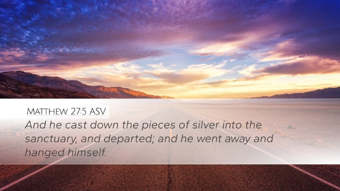 Matthew 27:5 ASV Bible Verse Image